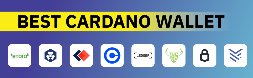 Best Cardano Wallet